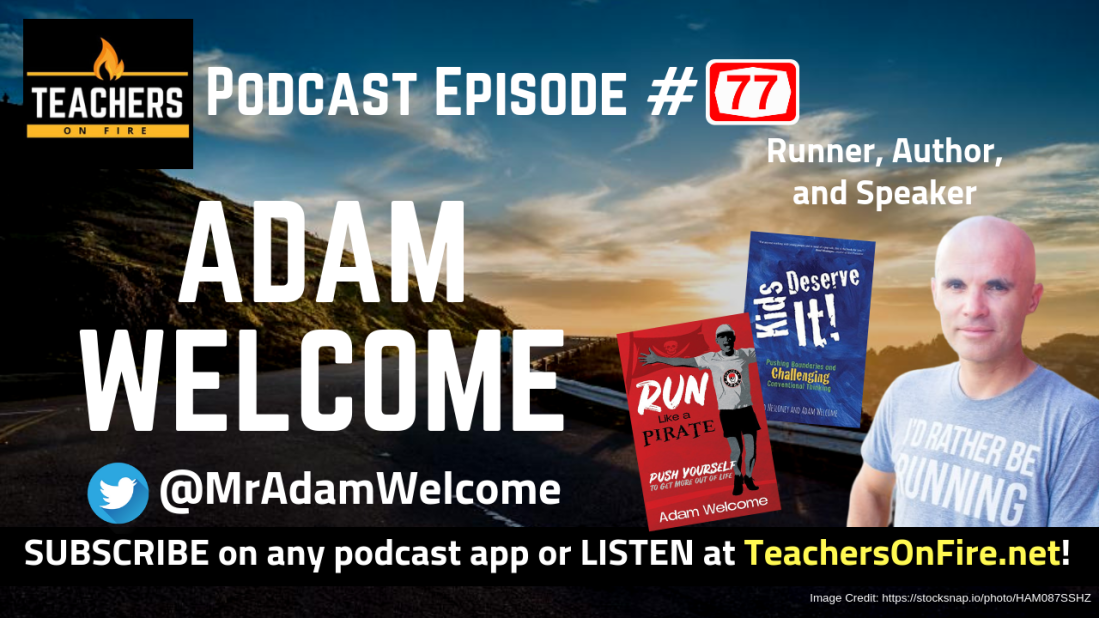 77 - Adam Welcome
