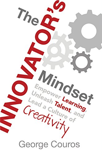 The Innovator's Mindset by George Couros